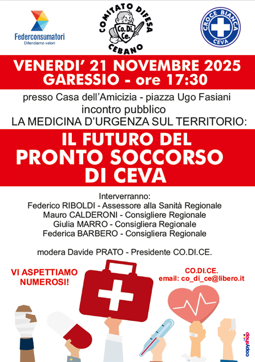 IL FUTURO DEL PRONTO SOCCORSO DI CEVA
Incontro pubblico a Garessio il 21 Novembre 2025 ore 17.30
